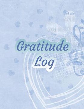 portada Gratitude Log: Blue Heart 8.5 x 11 Gratitude Log 369 Pages (en Inglés)