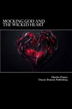 portada Mocking God And The Wicked Heart (en Inglés)