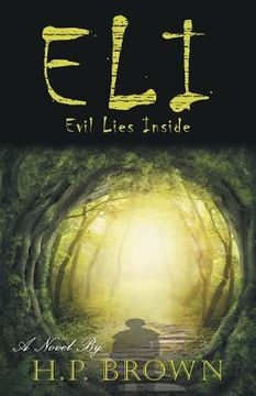 portada Eli: Evil Lies Inside (en Inglés)