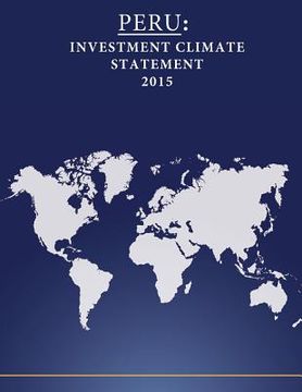 portada Peru: Investment Climate Statement 2015 (en Inglés)