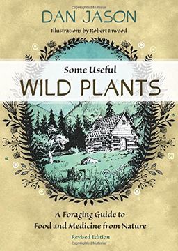 portada Some Useful Wild Plants: A Foraging Guide to Food and Medicine from Nature