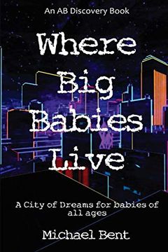 portada Where big Babies Live (en Inglés)