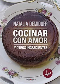 portada Cocinar Con Amor: Y Otros Ingredientes (spanish Edition)