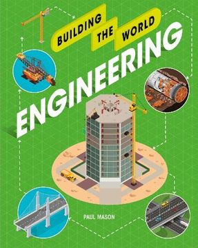 portada Engineering (Building the World) (en Inglés)