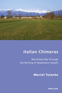 portada Italian Chimeras: Narrating Italy through the Writing of Sebastiano Vassalli (en Inglés)