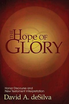 portada the hope of glory: honor discourse and new testament interpretation (en Inglés)