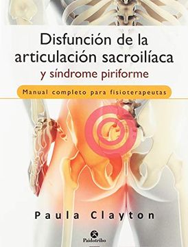 portada Disfunción de la Articulación Sacroilíaca y Síndrome Piriforme (Medicina) (in Spanish)