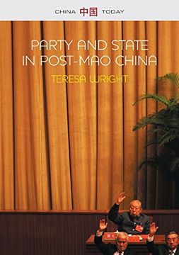 portada Party and State in Post-Mao China (China Today)