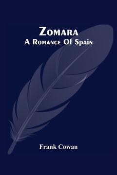 portada Zomara. A Romance Of Spain (in English)