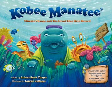 portada Kobee Manatee: Climate Change and the Great Blue Hole Hazard (en Inglés)