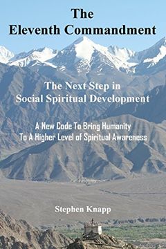 portada The Eleventh Commandment: The Next Step in Social Spiritual Development (in English)