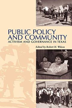 portada Public Policy and Community: Activism and Governance in Texas (en Inglés)