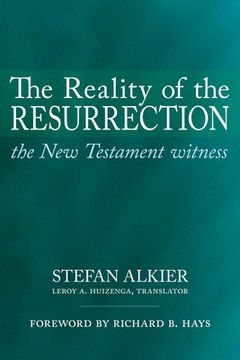 portada The Reality of the Resurrection: The New Testament Witness (en Inglés)