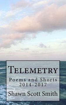 portada Telemetry: Poems and Shorts 2014-2017 (en Inglés)
