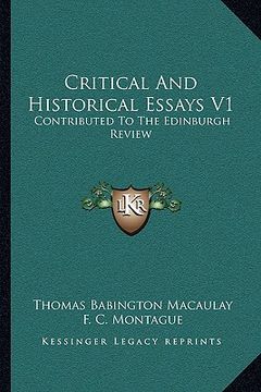 portada critical and historical essays v1: contributed to the edinburgh review (en Inglés)