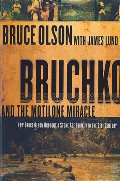 Bruchko and the Motilone Miracle (en Inglés)