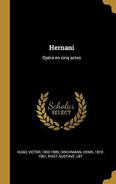 portada Hernani: Opéra En Cinq Actes (in French)