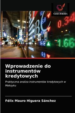 portada Wprowadzenie do instrumentów kredytowych (in Polaco)
