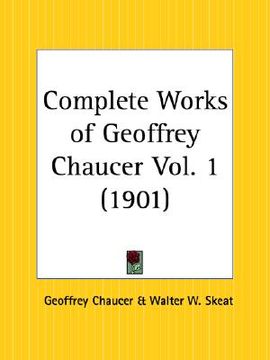 portada complete works of geoffrey chaucer part 1 (en Inglés)