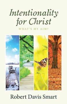portada Intentionality for Christ: What's My Aim? (en Inglés)