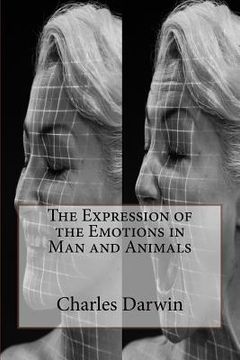 portada The Expression of the Emotions in Man and Animals