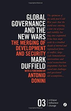 portada Global Governance and the New Wars: The Merging of Development and Security (Critique Influence Change)