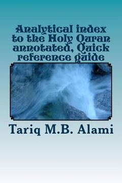 portada Analytical index to the Holy Quran annotated, Quick reference guide (en Inglés)