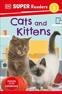 portada Dk Super Readers Level 2 Cats and Kittens (en Inglés)