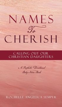 portada Names to Cherish: Calling out our Christian Daughters 