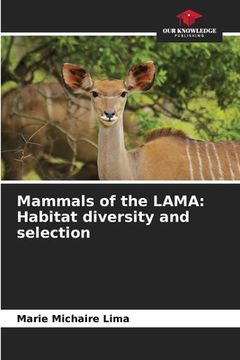 portada Mammals of the LAMA: Habitat diversity and selection (en Inglés)
