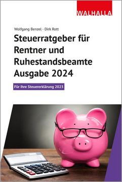 portada Steuerratgeber für Rentner und Ruhestandsbeamte - Ausgabe 2024 (en Alemán)