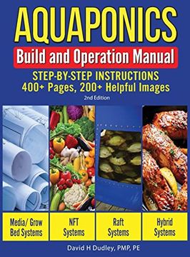 portada Aquaponics Build and Operation Manual: Step-By-Step Instructions, 400+ Pages, 200+Helpful Images (in English)