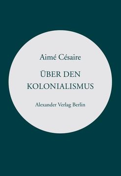 portada Über den Kolonialismus (en Alemán)
