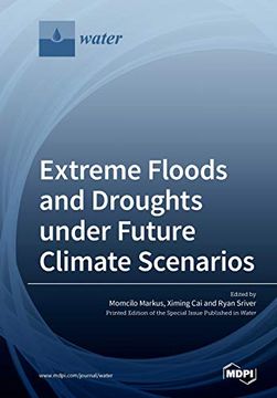 portada Extreme Floods and Droughts under Future Climate Scenarios (en Inglés)