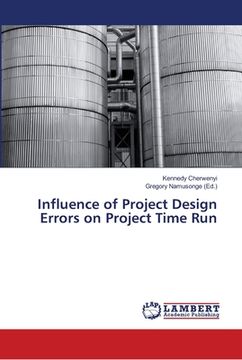 portada Influence of Project Design Errors on Project Time Run (en Inglés)
