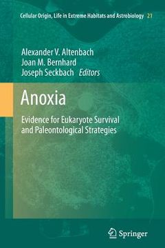 portada Anoxia: Evidence for Eukaryote Survival and Paleontological Strategies