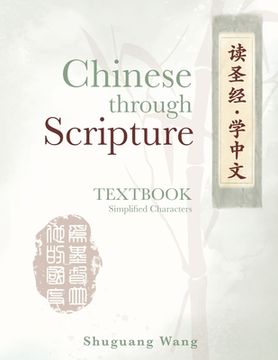 portada Chinese Through Scripture: Textbook (Simplified Characters) (en Inglés)