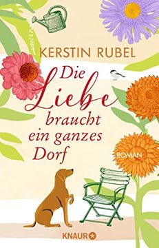 portada Die Liebe Braucht ein Ganzes Dorf: Roman | Sommer, Liebe und ein Zauberhafter ort an der Ostsee (en Alemán)