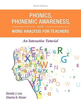portada Phonics, Phonemic Awareness, and Word Analysis for Teachers: An Interactive Tutorial (10th Edition) (What's New in Literacy)