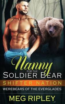 portada Nanny For The Soldier Bear (en Inglés)