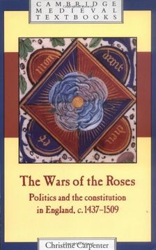 portada The Wars of the Roses: Politics and the Constitution in England, C. 1437-1509 (Cambridge Medieval Textbooks) (en Inglés)