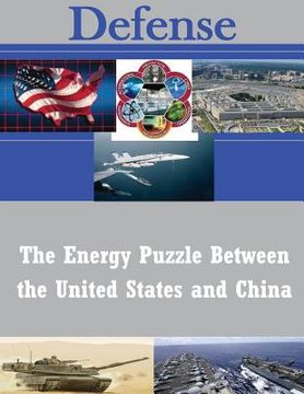 portada The Energy Puzzle Between the United States and China (en Inglés)