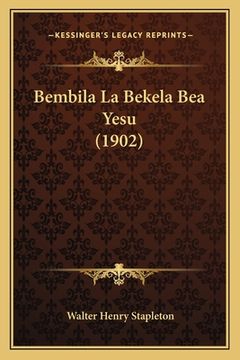 portada Bembila La Bekela Bea Yesu (1902)
