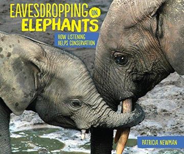 portada Eavesdropping on Elephants Format: Library Bound (in English)