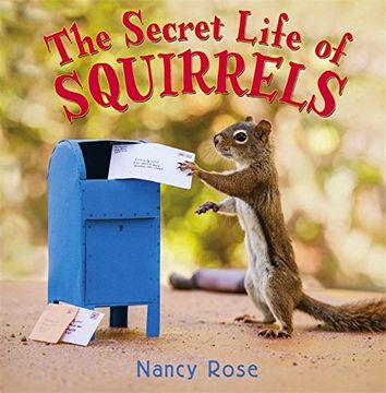 portada The Secret Life of Squirrels (en Inglés)