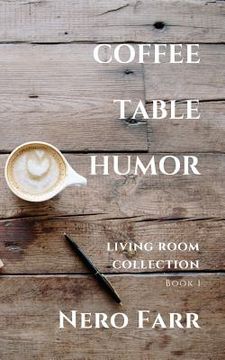 portada Coffee Table Humor: Book 1 (en Inglés)