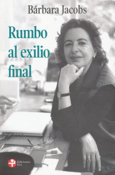 portada Rumbo al Exilio Final (in Spanish)