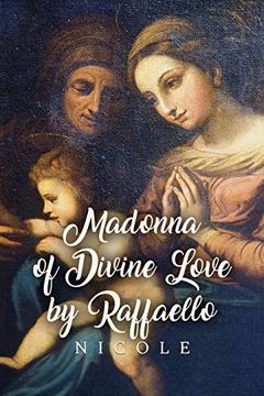 portada Madonna of Divine Love by Raffaello (en Inglés)