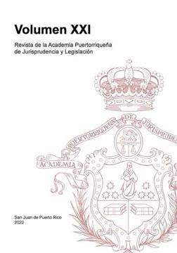 portada Revista de la Academia Puertorriqueña de Jurisprudencia y Legislación: Volumen xxi