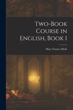 portada Two-Book Course in English, Book 1 (en Inglés)